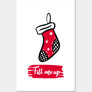 Christmas funny quote Fill me up Posters and Art